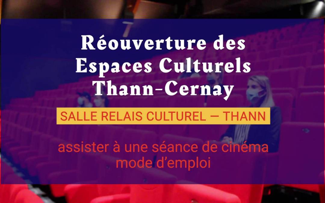 📹 Assister à une séance de cinéma – Mode d’emploi – Réouverture 24 juin