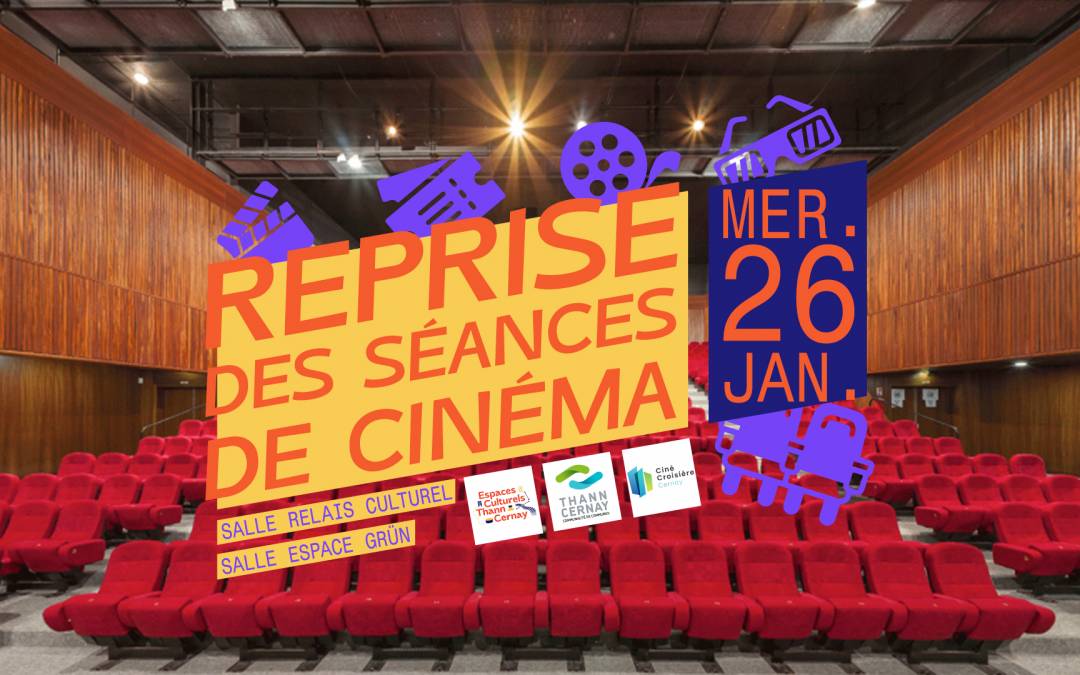 🎞 Reprise des séances cinéma : mer. 26 jan.