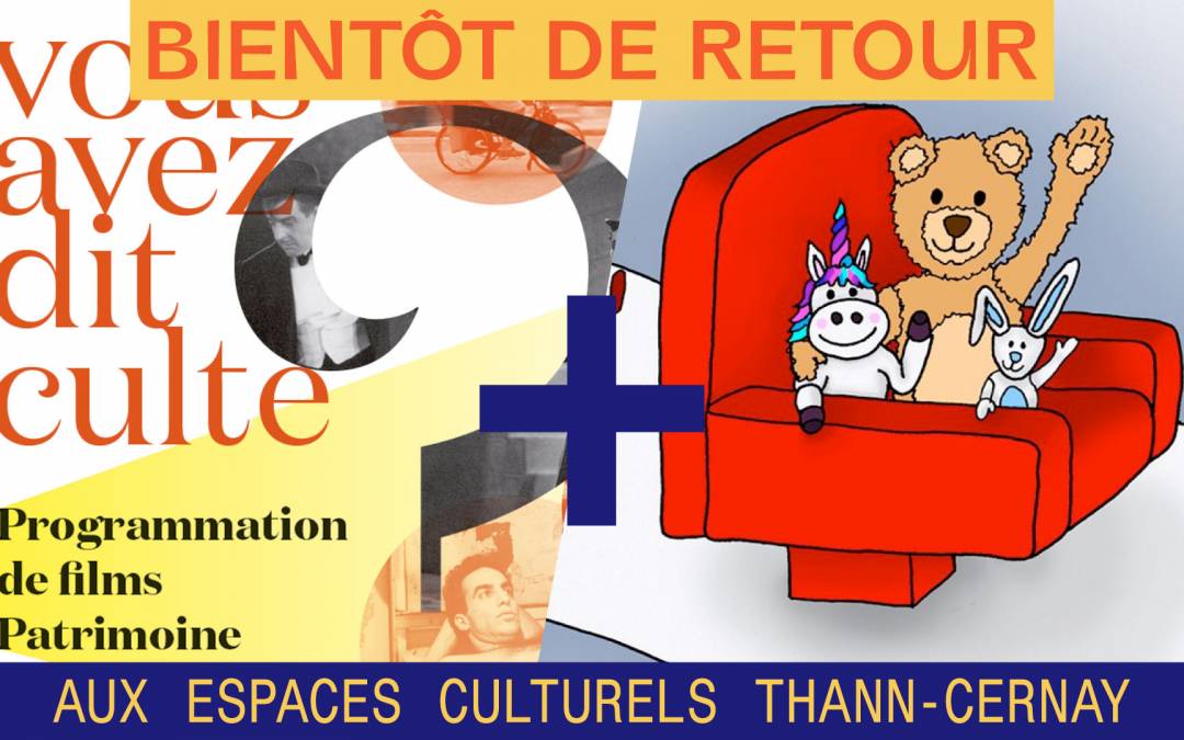 🎥 Les films du Cycle du patrimoine et le Ciné P&rsquo;tiot bientôt de retour