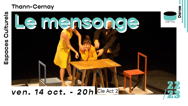 💃 Le mensonge – Cie Act2