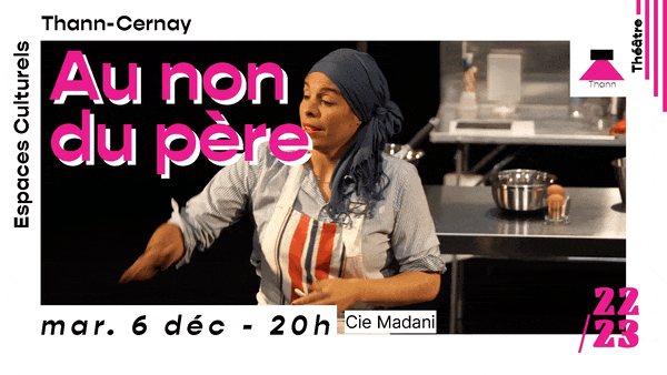 🍪 Au nom du père – Cie Madani