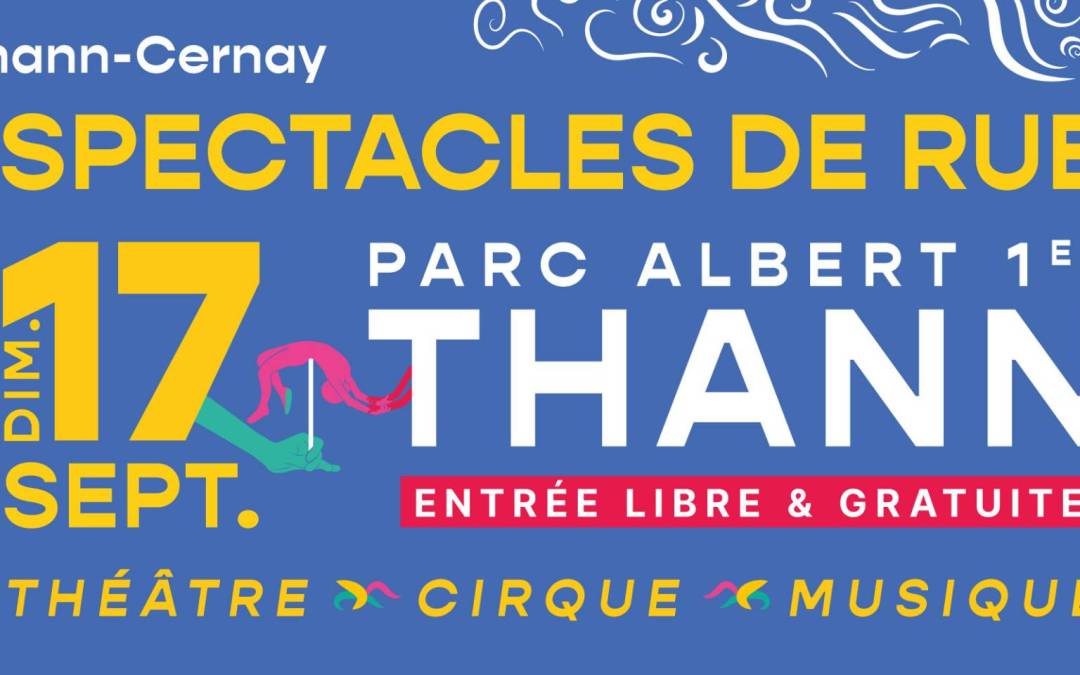 Spectacles de Rue – Parc Albert 1er – Thann