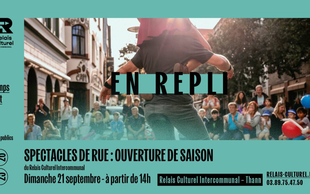[En repli] Spectacles de Rue : Ouverture de saison – Parc Albert 1er – Thann